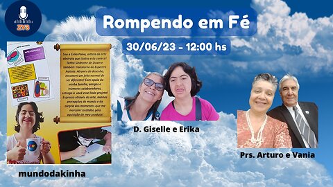 Rompendo em fé - Mundo da Kinha
