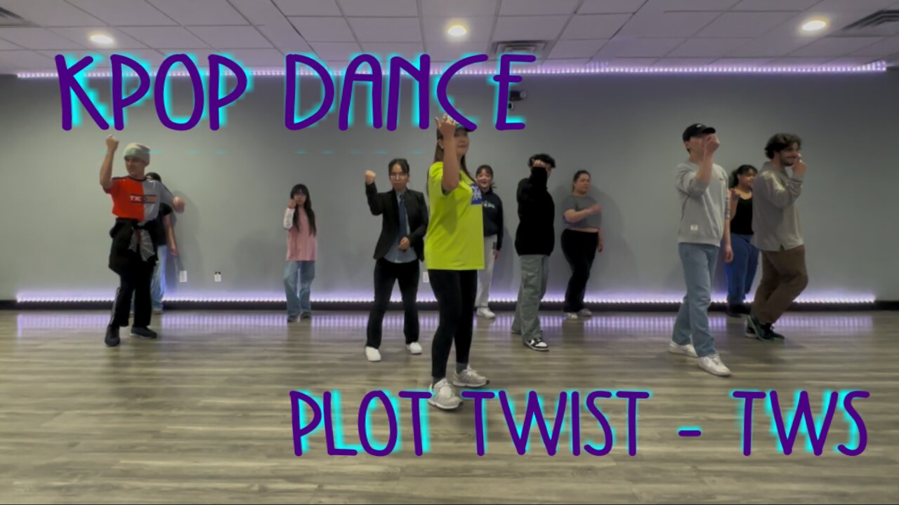 KPop Dance Class Las Vegas ~ Plot Twist by TWS