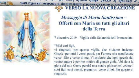 messaggio 07 12 2019 Offerti con Maria su tutti gli altari della Terra