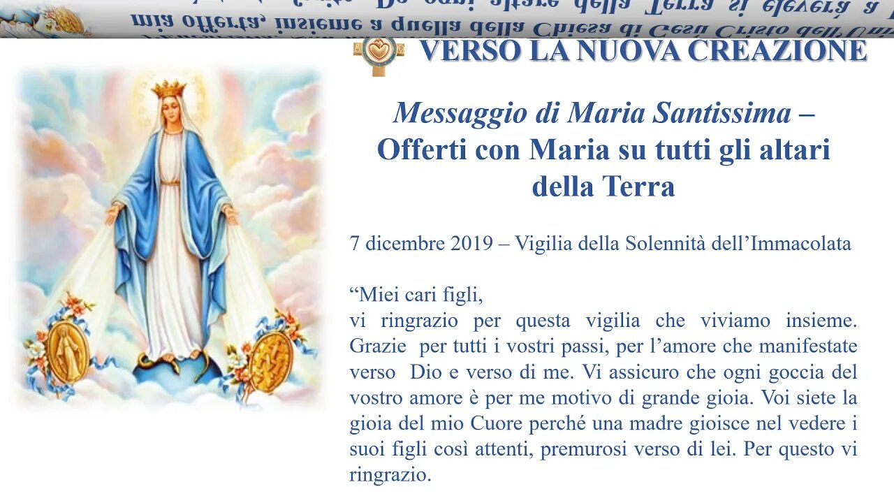 messaggio 07 12 2019 Offerti con Maria su tutti gli altari della Terra