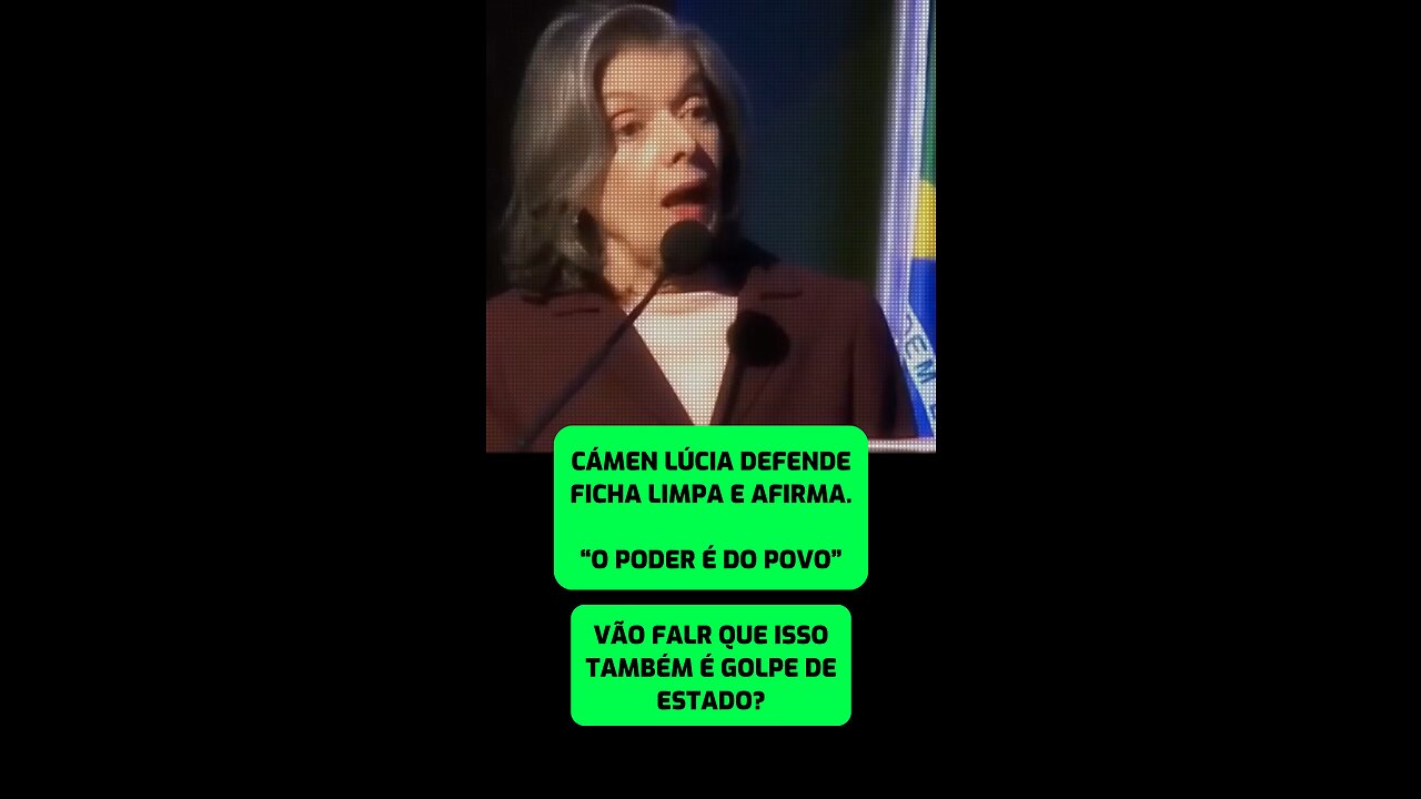 Carmem Lúcia diz que o poder é do povo.