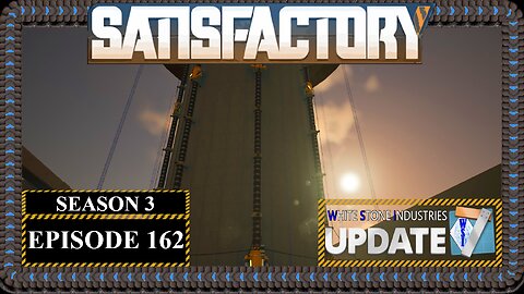 Modded | Satisfactory U7 | S3 Episode 162