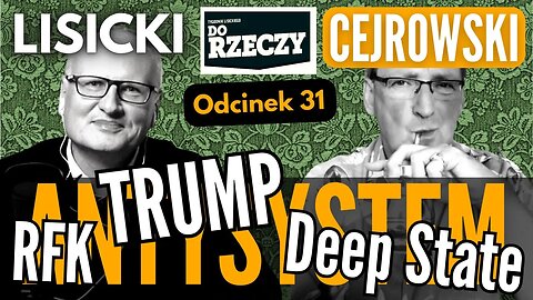 Trump gotowy zginąć? - Cejrowski i Lisicki - Antysystem odc. 32 2023/8/2