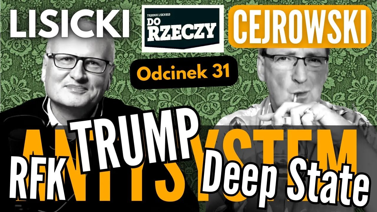 Trump gotowy zginąć? - Cejrowski i Lisicki - Antysystem odc. 32 2023/8/2