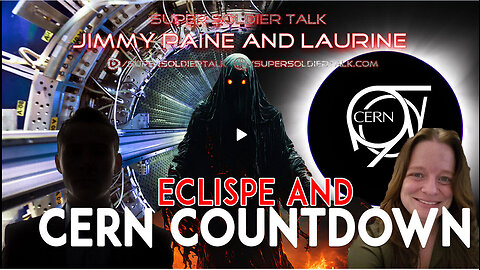 Super Soldier Talk – Jimmy Paine & Laurine B - CERN, Eclipse, and Future Updates