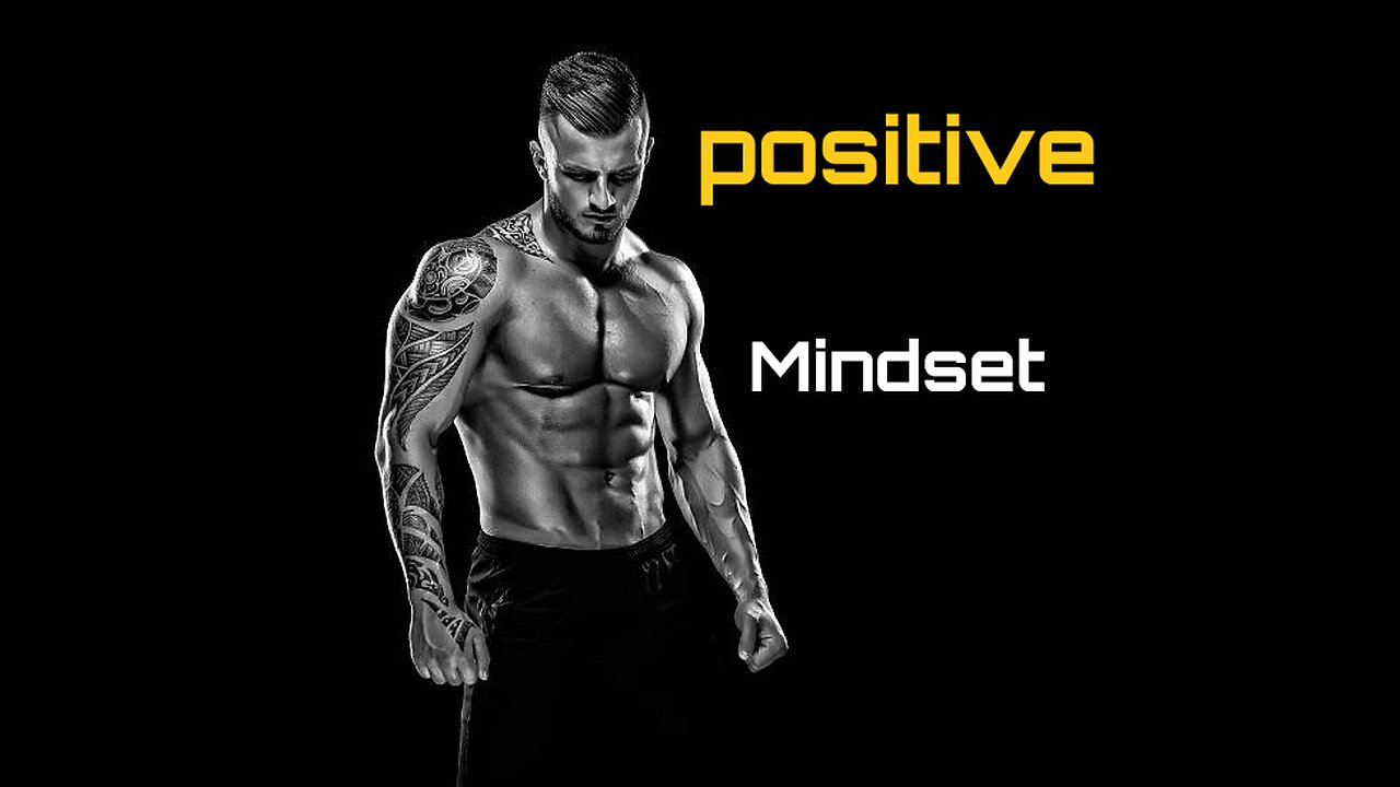 The Power of Positivity - The Benefits of a Positive Mindset