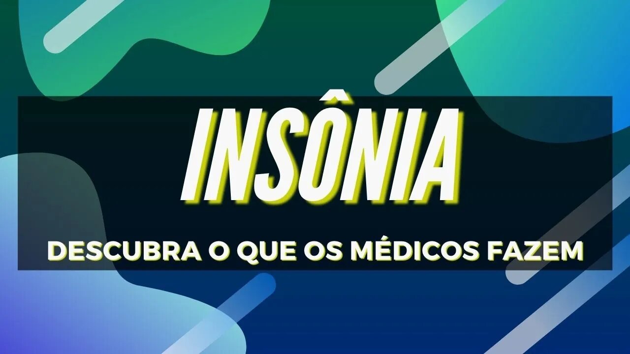 Insônia - Como Resolver a Insônia