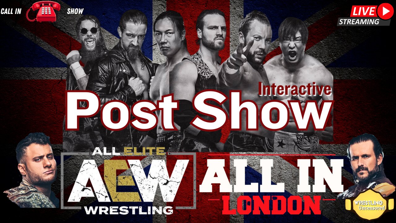 AEW All In SHOCKERS Revealed! Wembley's Most CONTROVERSIAL Moments Decoded