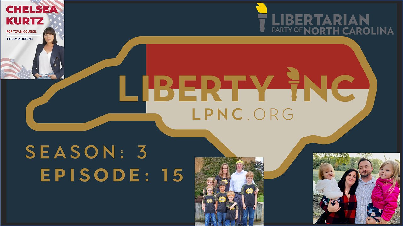 Liberty iNC - Season 3: Episode 15 - Candidating 2023 with the LPNC