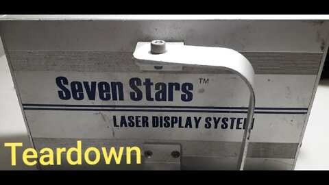 SEVEN STARS Laser display system TEARDOWN