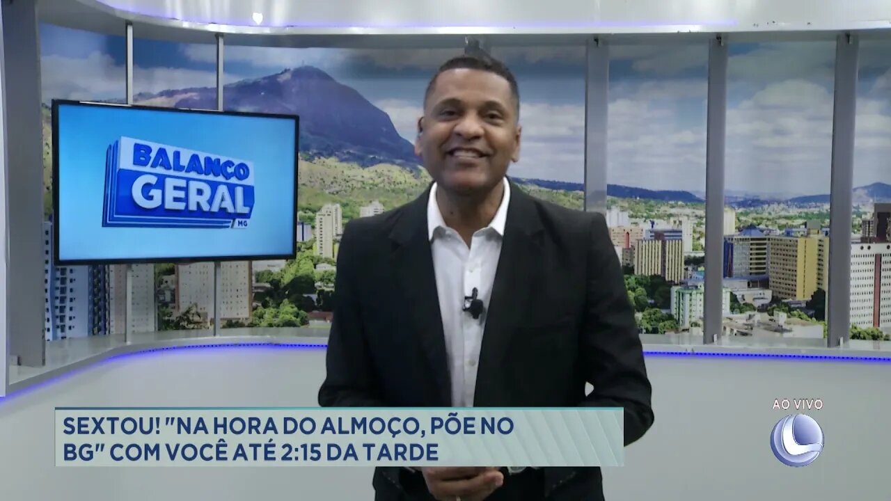 Abertura: Balanço Geral | 32/10/2021