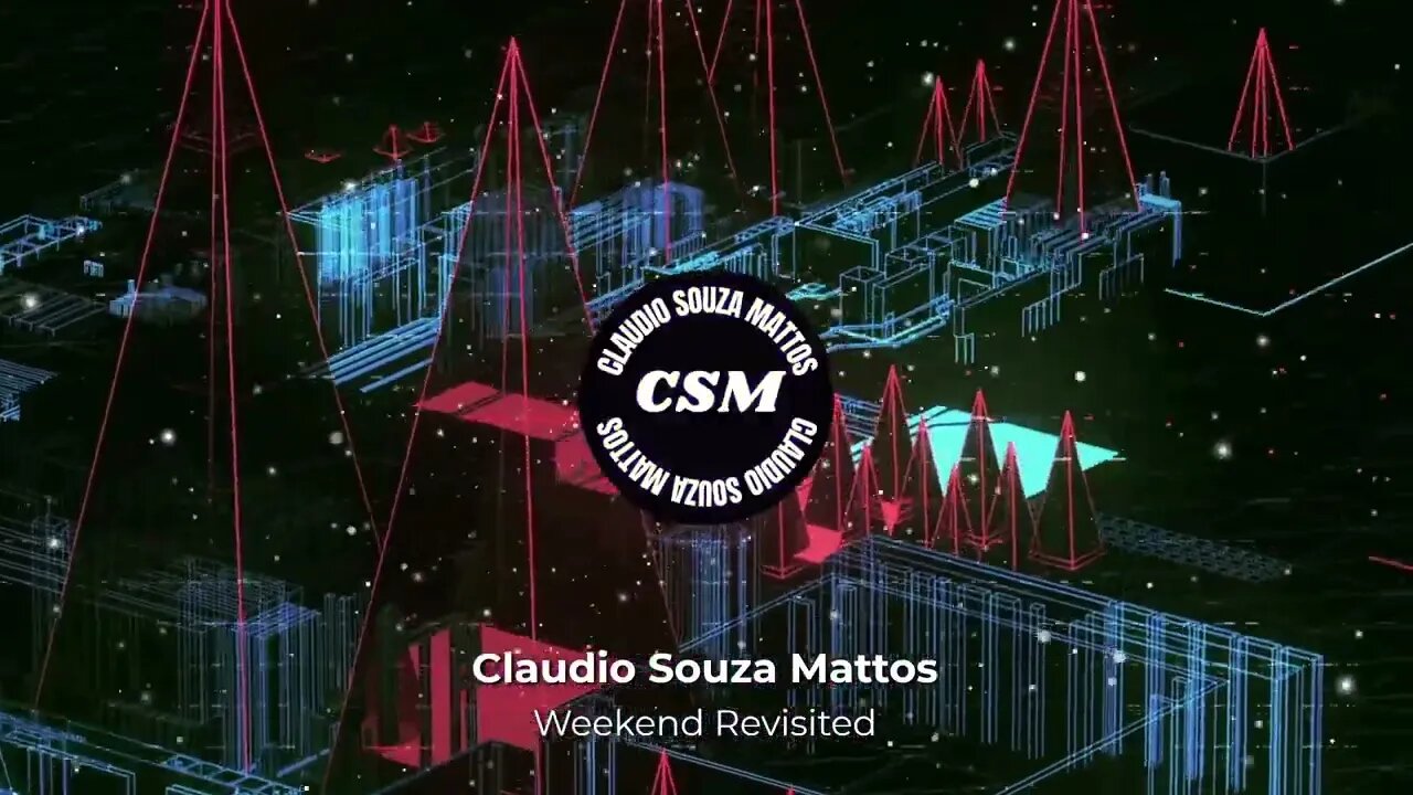 Claudio Souza Mattos - Weekend Revisited