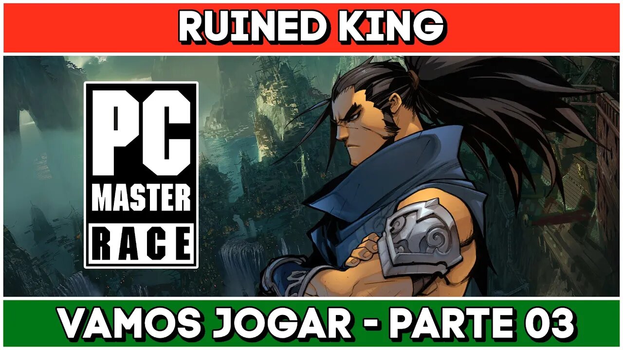 Vamos Jogar | ⚔️ Ruined King: A League of Legends Story - Parte 03