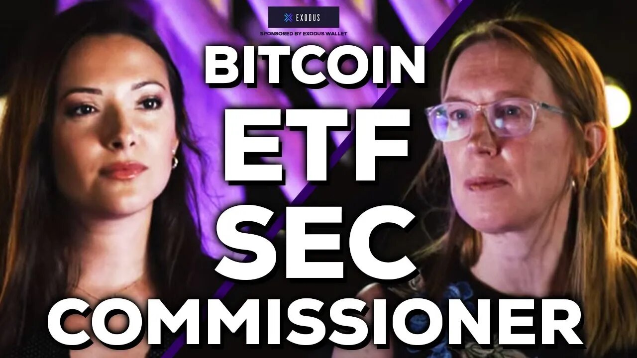 Bitcoin ETF with SEC Commissioner Hester Peirce