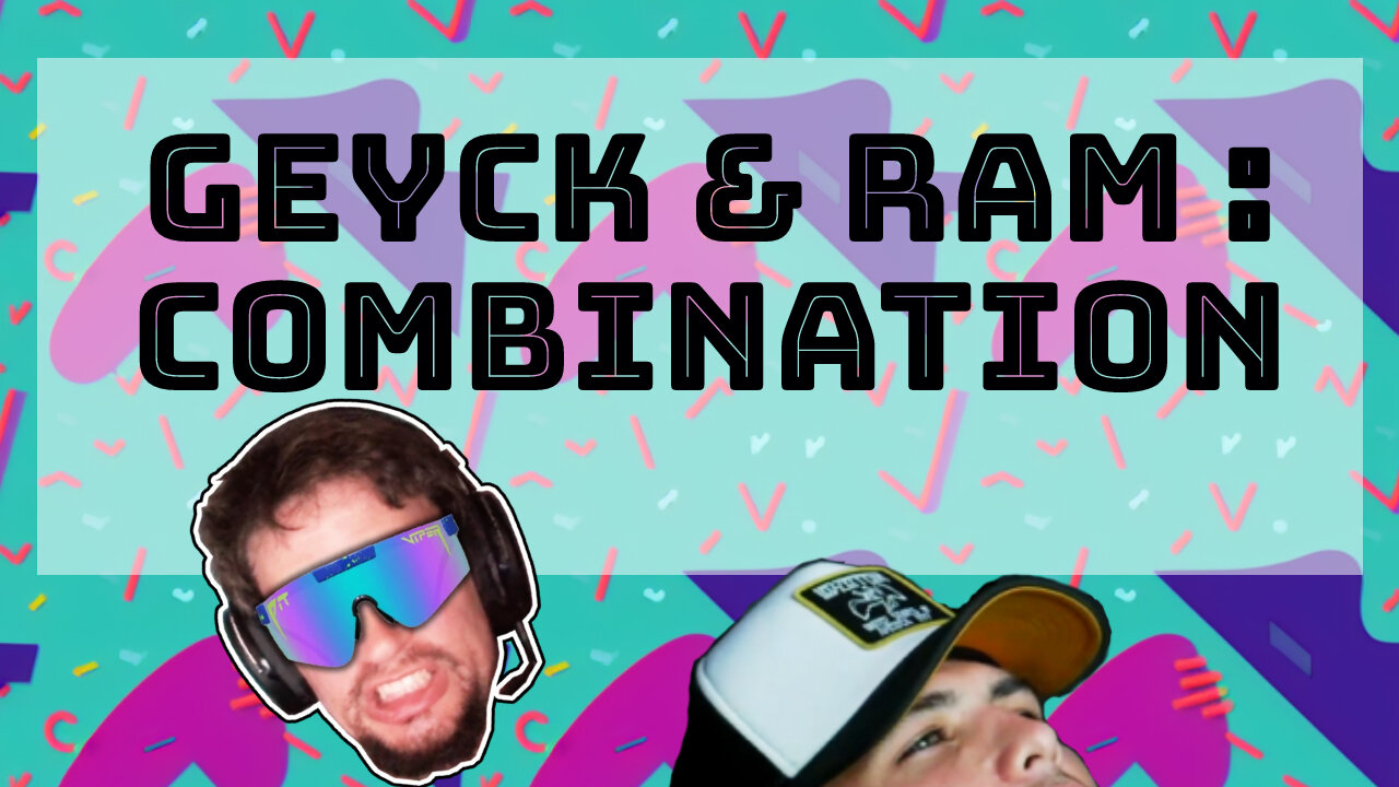 Geyck & Ram : Combination