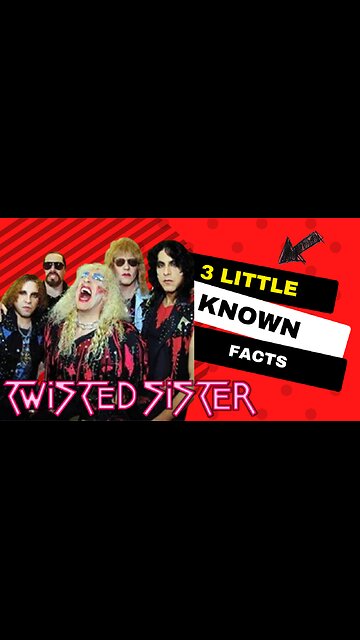 3 Little Known Facts Twisted Sister