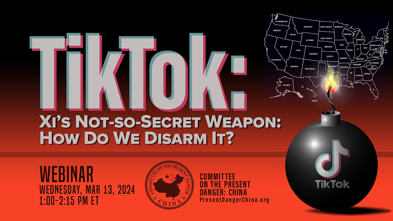 Webinar | TikTok: Xi’s Not-so-Secret Weapon; How Do We Disarm It?