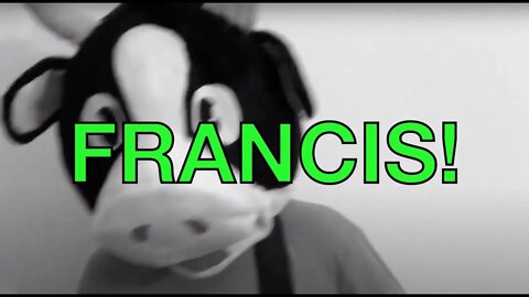 Happy Birthday FRANCIS! - COW Happy Birthday Song