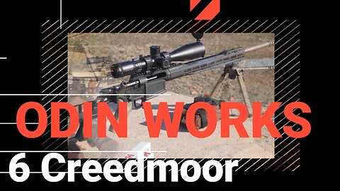 Odin Works 6 Creedmoor