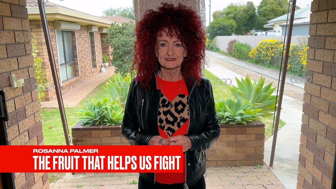 "The Fruit that Helps Us Fight" - Rosanna Palmer, Creative (2023)