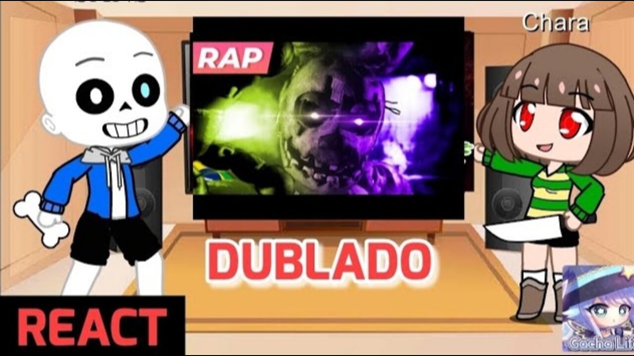 Sans e chara REACT ao Rap do Springtrap #gacha life