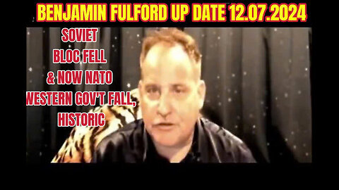 Benjamin Fulford WEEKLY GLOBAL UPDATE- SOVIET BLOC FELL & NOW NATO & WESTERN GOV'T FALL, HISTORIC