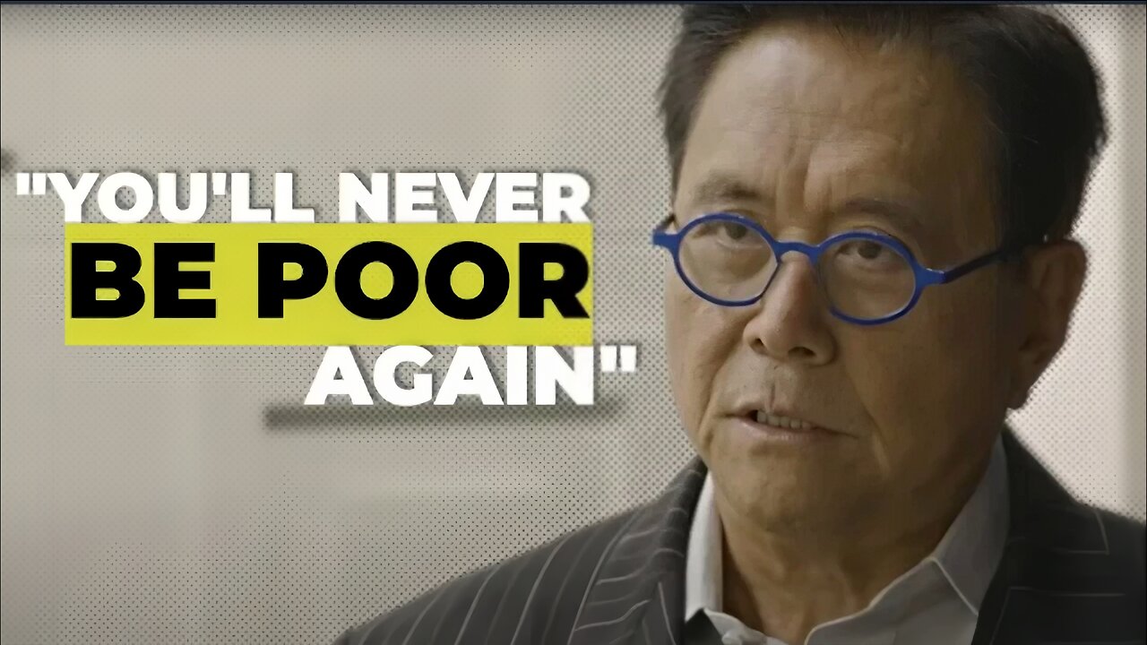 Robert Kiyosaki : START DOING THIS TODAY "You Will Never Be Poor Again"