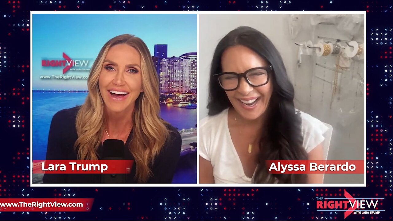 Lara Trump & Alyssa Berardo