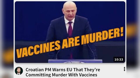 Croatia | PM Warns EU That They’re Committing Murder With Vaccines