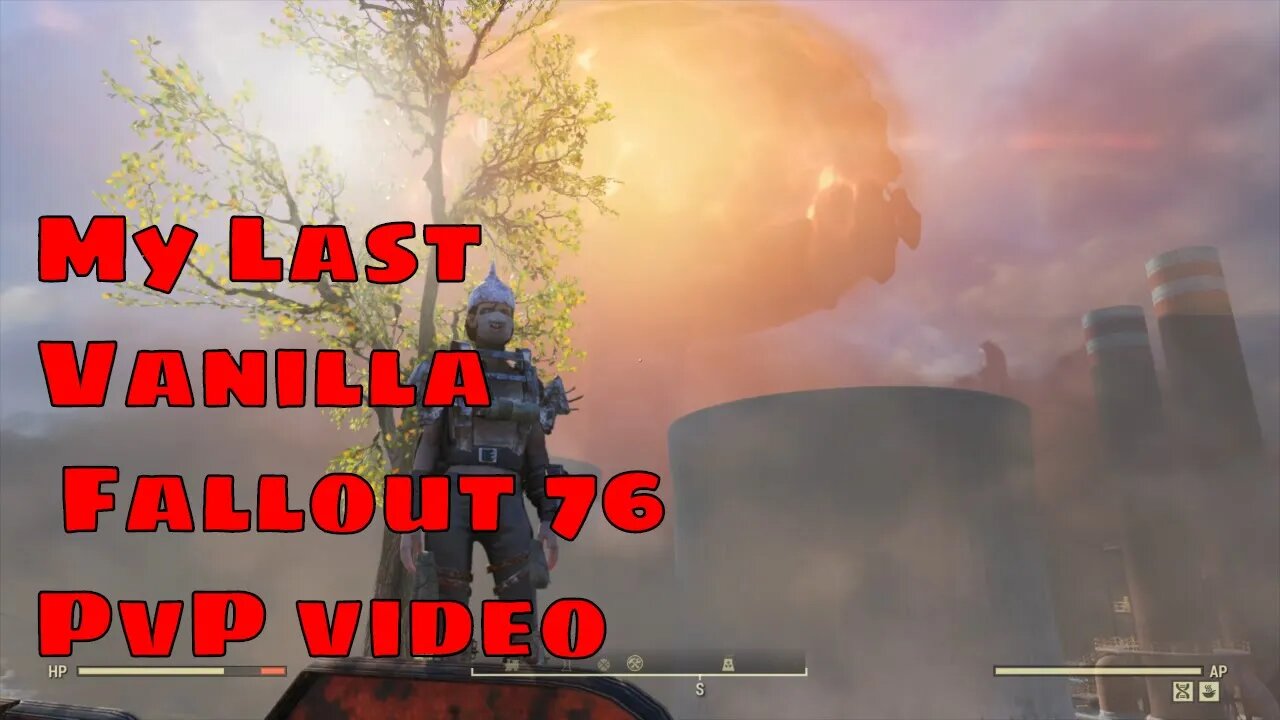 My Last Pre Wastelander's Fallout 76 PvP Video Vanilla Fallout 76