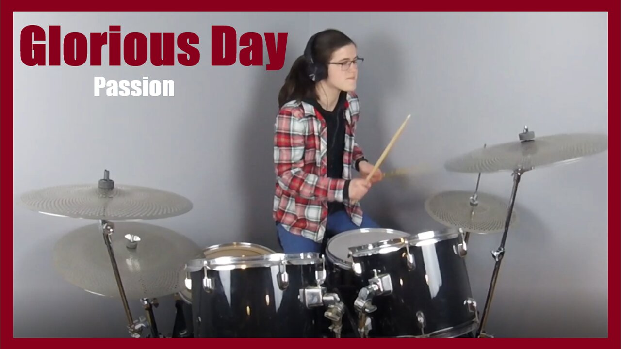 Glorious Day : Passion | Drum Cover - Artificial The Band