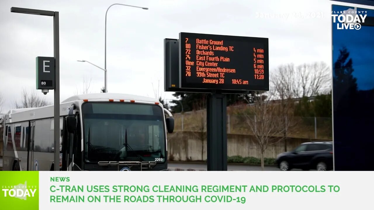 C-TRAN uses strong cleaning regiment and protocols to remain on the roads through COVID-19