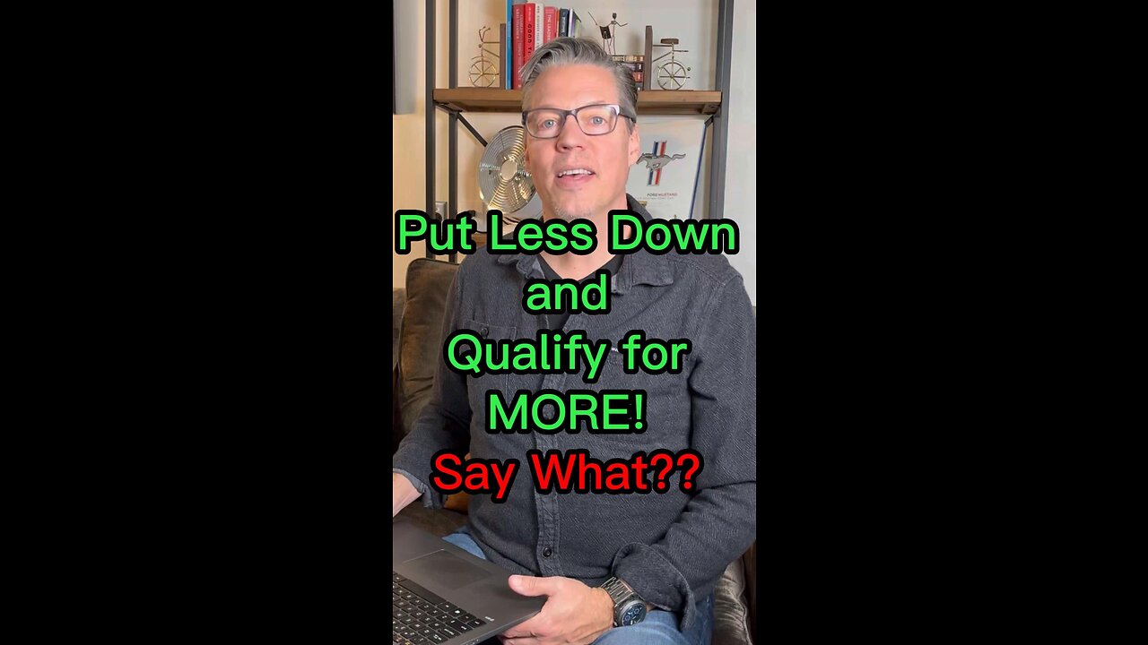 Put Less Money Down and Qualify For More Home. Say What?