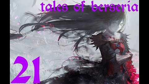 Tales of Berseria |21| Le style Rangetsu