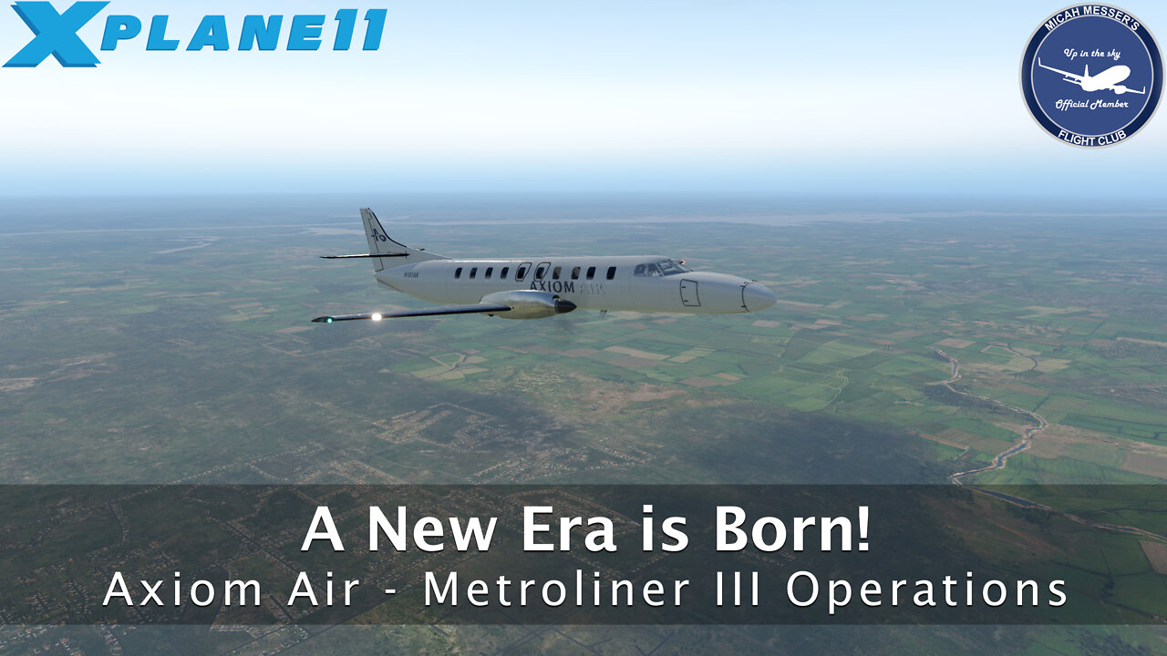 How to FAIL at circle to land! Axiom Air - Metroliner III Operations!