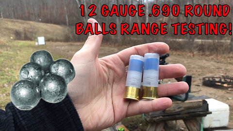 .690 Roundballs - Smoothbore, Rifled Choke, Rifled Barrel Range Testing