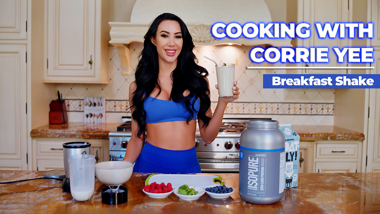 Cooking With Corrie - Breakfast Shake