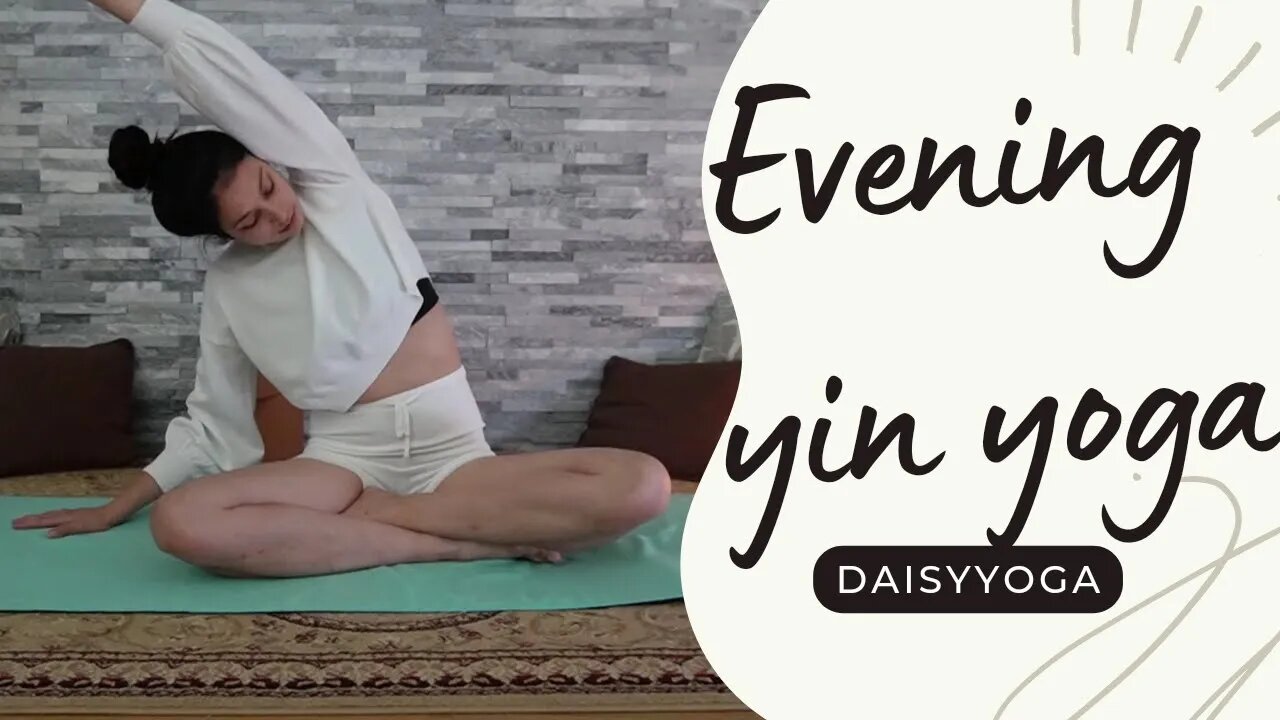 September YIN YOGA - Week 2 / Evening Yin Yoga/ YIN YOGA CHALLENGE/ Daisyyoga