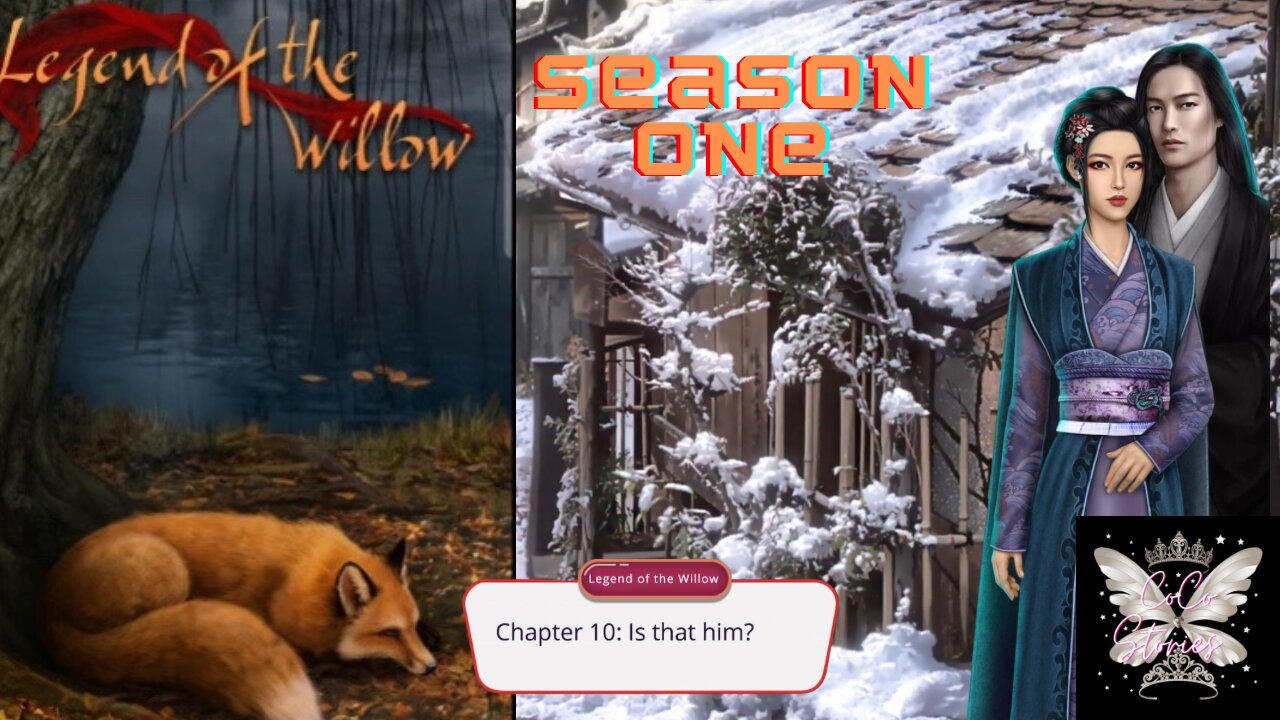 ๐ Legend of the willow S1- Ep 10 ยท Is That Him?๐