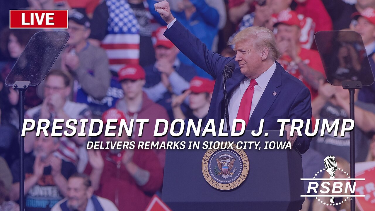 President Donald J. Trump to Deliver Remarks in Sioux City, Iowa - 10/29/23