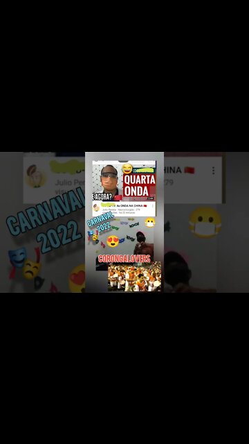 C0RNGAL0VERS Carnaval 2022 e a QU4RTA 0NDA!
