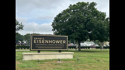 Dwight D. Eisenhower Presidential Library & Museum, Abilene, KS 6/1/24