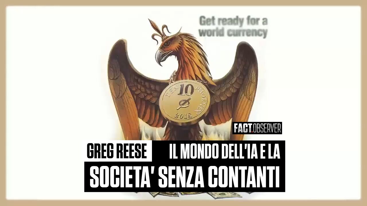 Greg Reese - Il mondo dell'IA e la società senza contanti