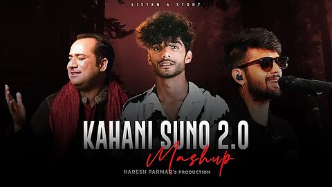 Kahani suno 2.0 song