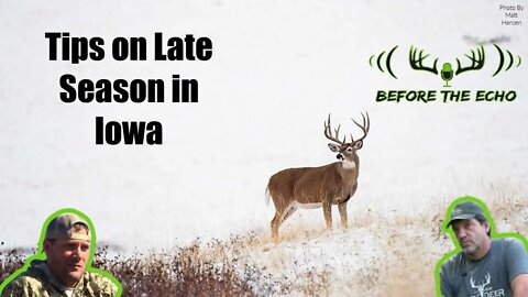 Tips on hunting late season in Iowa