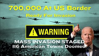 Mass Invasion Staged - American Cities Ready To Fall - 700,000 Strong Ready To Invade!