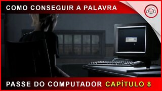 The Quarry, Como conseguir a password do computador no capítulo 8 | super dica PT-BR