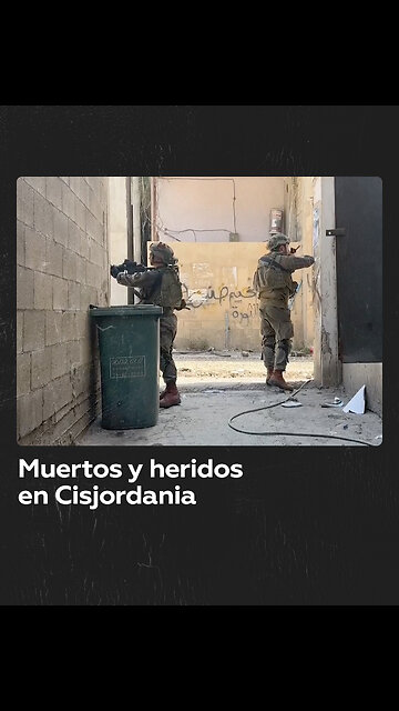Incursión del Ejército israelí en Cisjordania deja víctimas mortales