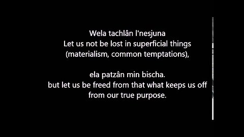 Lord's Prayer ~ Origins & Cosmic Translations