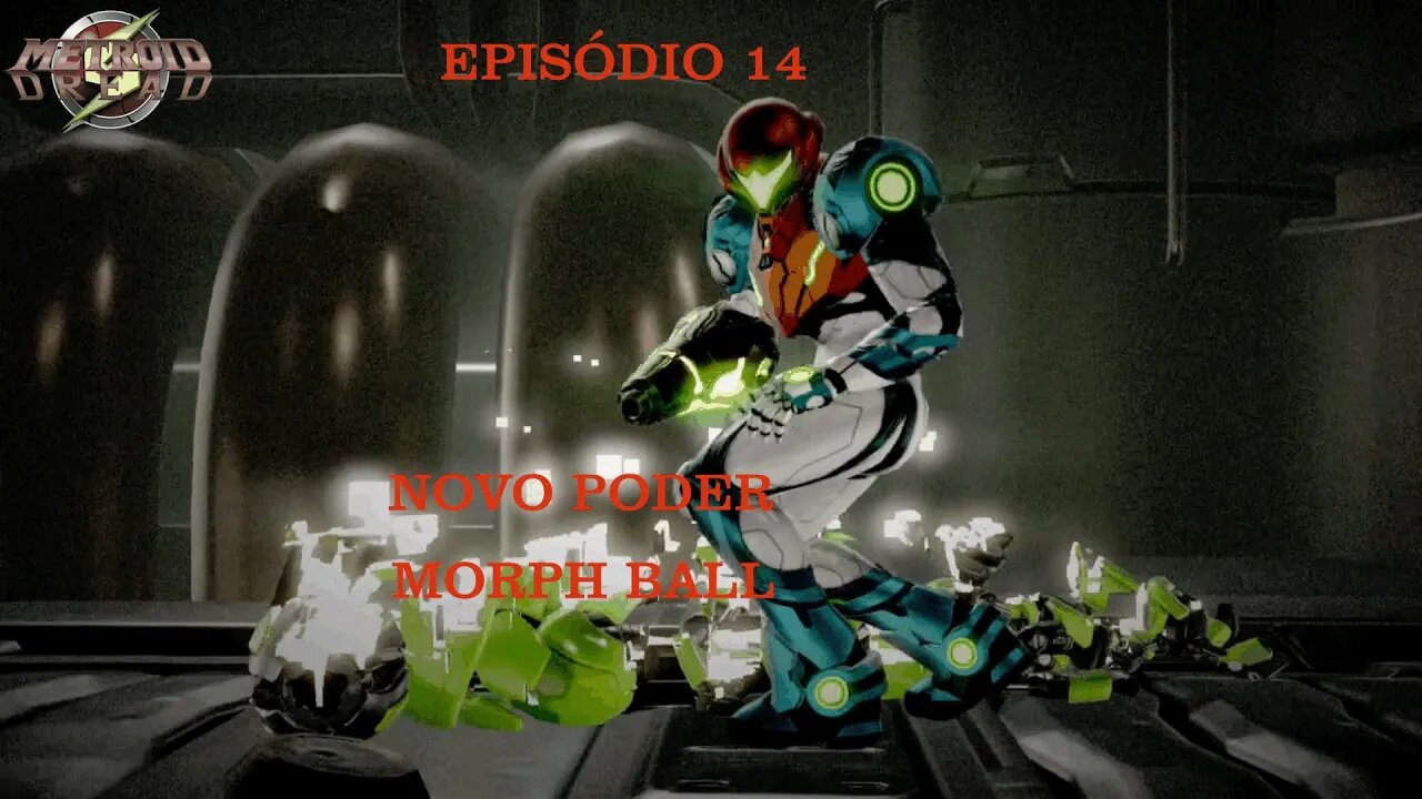 METROID DREAD EP 14 MORPH BALL